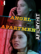 Angel Apartment (2024) S02 Part 2 Huntcinema Hindi Web Series