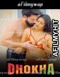 Dhokha (2024) S01 E02 Feneo Hindi Hot Web Series