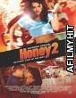 Honey 2 (2011) Hindi Dubbed Movie BlueRay