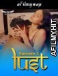 Lust (2024) S01 E03 HotShots Hindi Hot Web Series