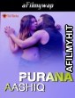 Purana Aashiq (2024) Triflicks Hindi Hot Short Film