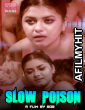 Slow Poison (2020) UNRATED Hindi Fliz Short Films HDRip