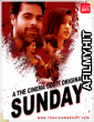 Sunday (2020) Hindi CinemaDosti Originals Short Films HDRip