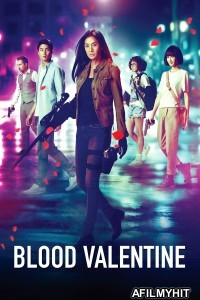 Blood Valentine (2019) ORG Hindi Dubbed Movie HDRip