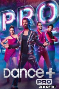 Dance Plus Pro (2024) Hindi Season 1 Episode-23 HDRip