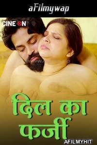 Dil Ka Farzi (2024) S01 E01 Cineon Hindi Hot Web Series