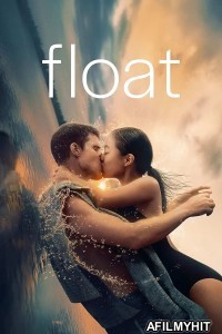 Float (2024) ORG Hindi Dubbed Movie HDRip