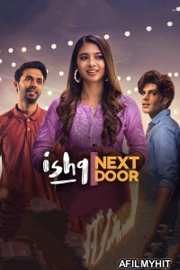 Ishq Next Door (2023) S01 E07 Hindi Web Series HDRip