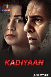 Kadiyaan (2024) Atrangii S01 Part 1 Hindi Web Series