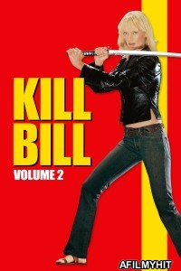 Kill Bill Vol 2 (2004) ORG Hindi Dubbed Movie BlueRay