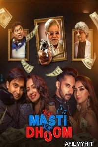 Kya Masti Kya Dhoom (2024) Hindi Movie HDRip