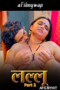 Lallu (2024) S01 Part 2 Nazar Hindi Hot Web Series