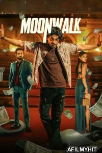 Moonwalk (2024) Season 1 Hindi Web Series HDRip