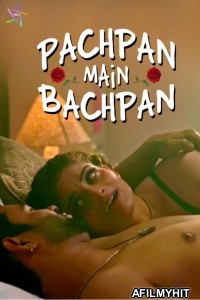 Pachpan Main Bachpan (2024) Ratri Hindi Hot Short Film