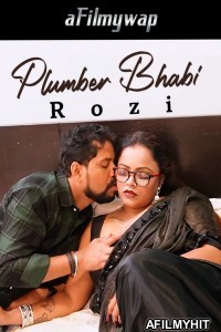 Plumber Bhabi Rozi (2024) Hindi Hot Short Film